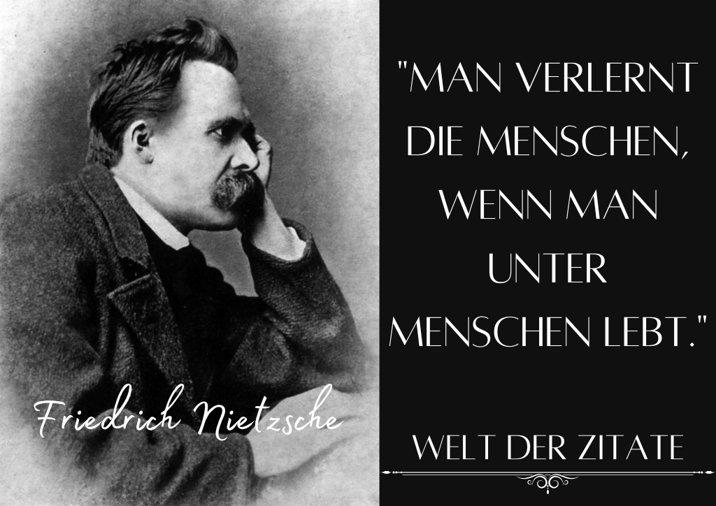 27 Friedrich Nietzsche Zitate: Ein Einblick in das Denken eines Genies